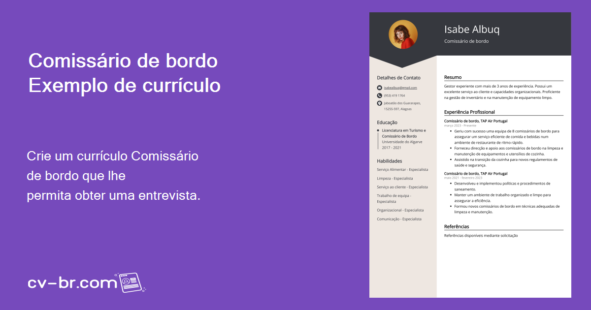 Exemplos de currículos de Comissário de bordo modelo e mais de 20 dicas