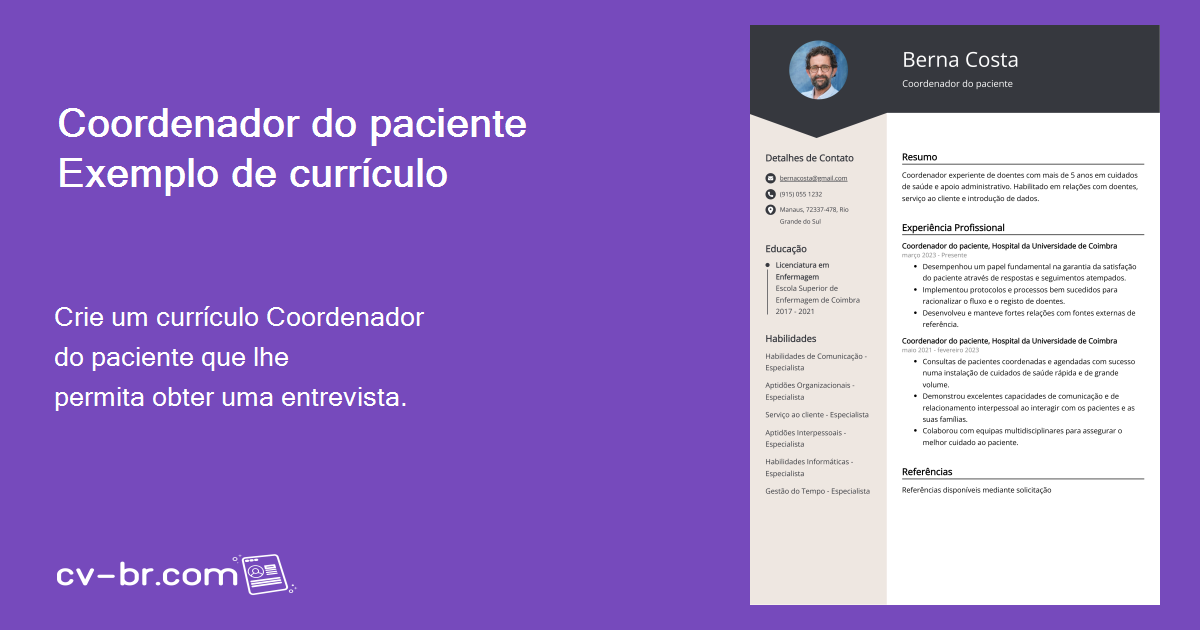 Exemplos De Curr Culos De Coordenador Do Paciente Modelo E Mais De Dicas